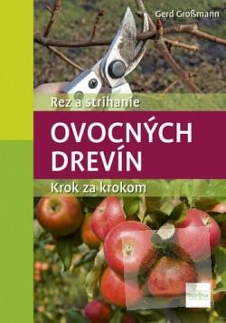 Rez a strihanie ovocných drevín