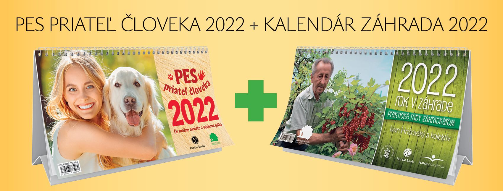 Kalendáre PES & ZÁHRADA 2022