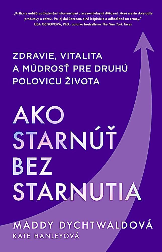 Ako starnúť bez starnutia